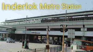 Inderlok Metro Station Delhi