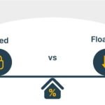 Fixed vs Floating Home Loan